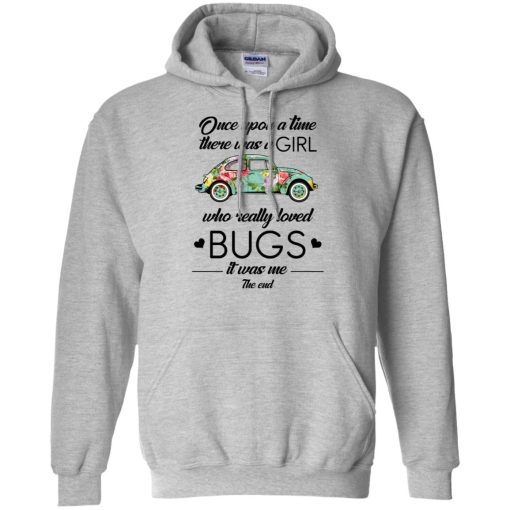 Once upon a time there was a girl who really loved bugs it was me the end 5