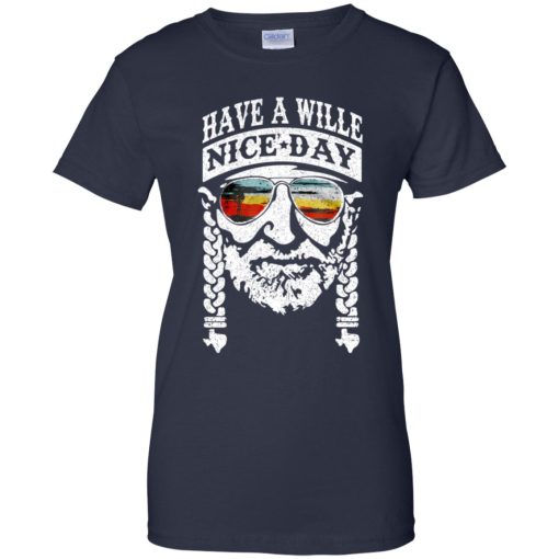 Have A Willie Nice Day 10