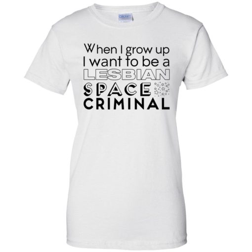 When I Grow Up I Want To Be A Lesbian Space Criminal 10