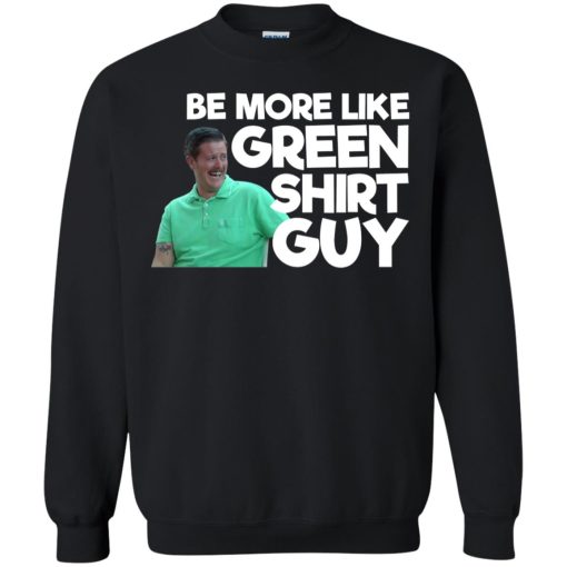 Alex Kack Be More Like Green Shirt Guy 7