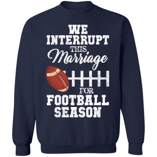 We Interrupt This Marriage For Football Season 8
