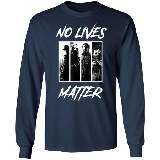 No Lives Matter Slashers Michael Myers Halloween 4