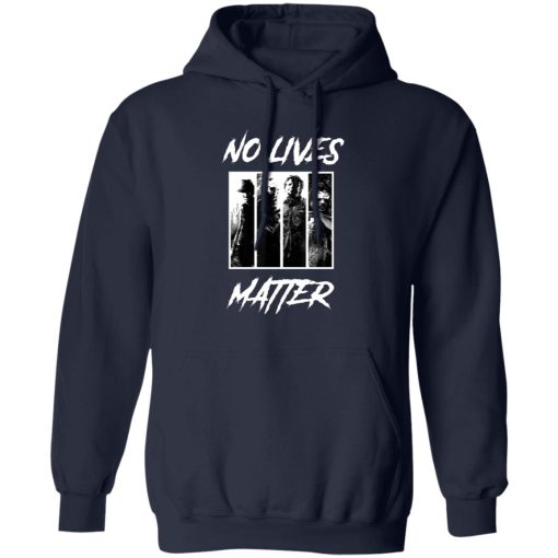 No Lives Matter Slashers Michael Myers Halloween 6