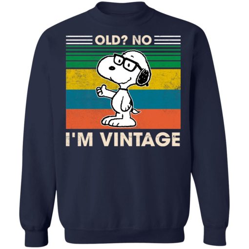Snoopy Old no I’m Vintage 8