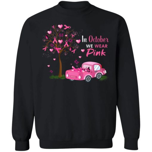 Breast Cancer In October We Wear Pink Car and Tree 7
