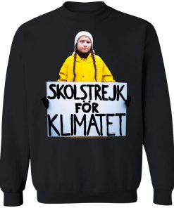 Greta Thunberg Skolstrejk For Klimatet Shirt