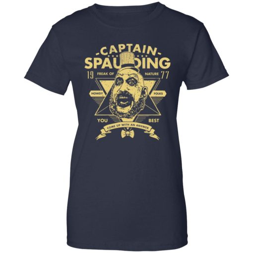 Captain Spaulding Freak Of Nature You Best 10
