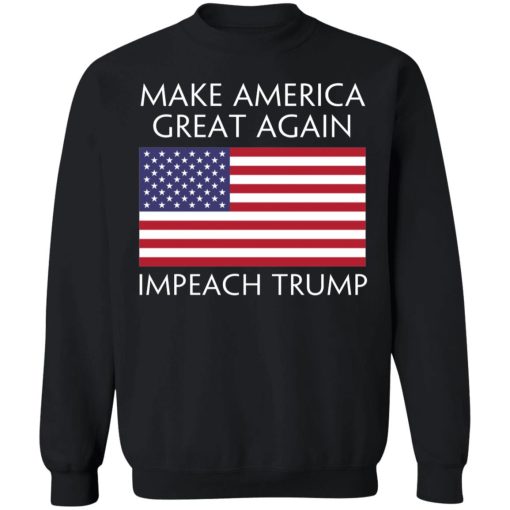 Make America Great Again Impeach Trump Anti Trump 7