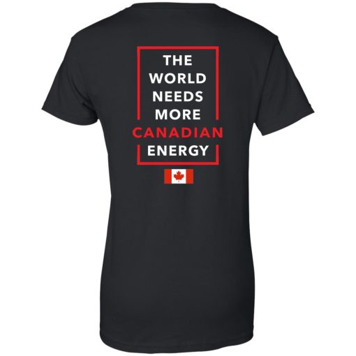 I Love Canada Oil And Gas The World Needs More Canadian Energy 12