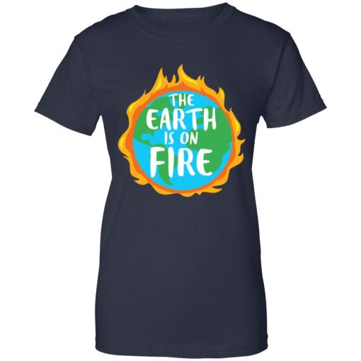 The Earth Is On Fire 10