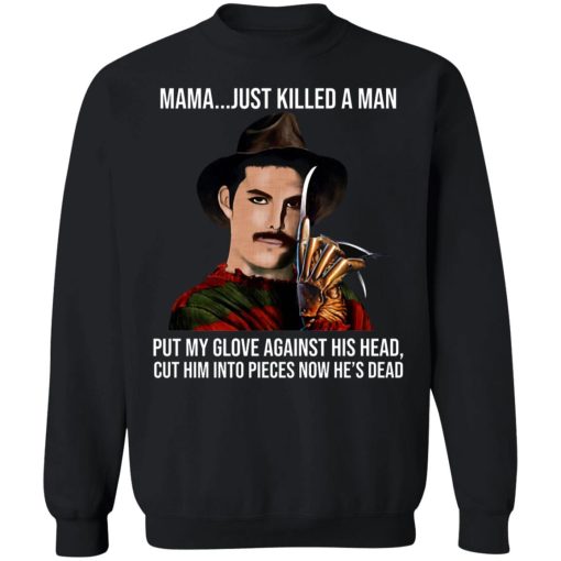 Freddie Mercury Krueger Mama Just Killed A Man Put My Glove Against His Head 7