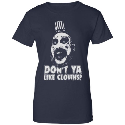 Captain Spaulding Don’t ya Like Clowns 10