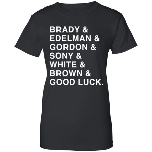 Brady and Edelman and Gordon and Sony and White and Brown Good Luck 9