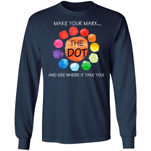The Dot Day 2019 Make Your Mark And See Where It Takes You 4