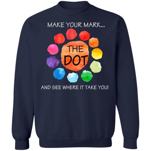 The Dot Day 2019 Make Your Mark And See Where It Takes You 8