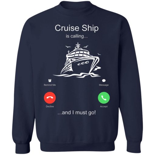 Cruise Ship Is Calling And I Must Go 8