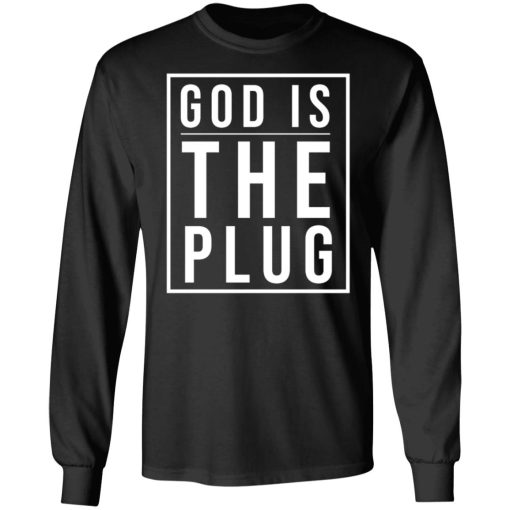 God Is The Plug 5