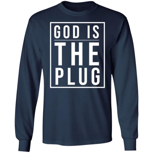God Is The Plug 6