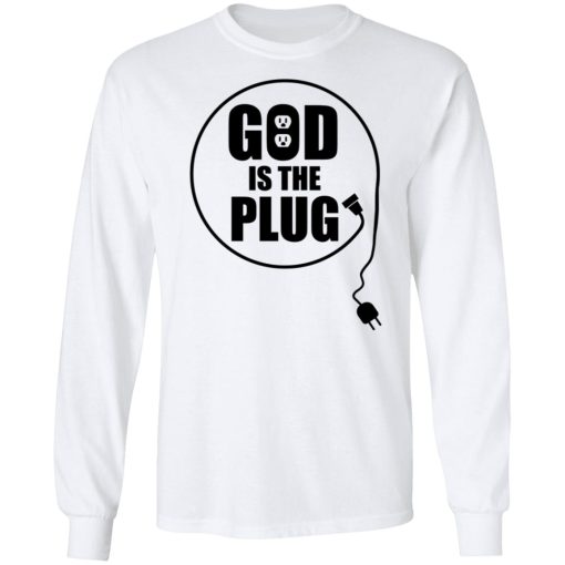 God Is The Plug 3 6