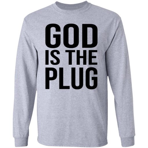 God Is The Plug 2 5