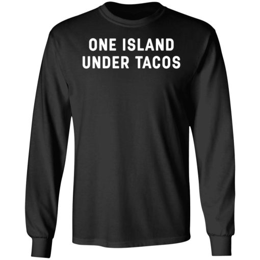 One Island Under Tacos 5