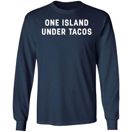 One Island Under Tacos 6