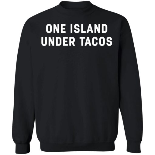 One Island Under Tacos 9