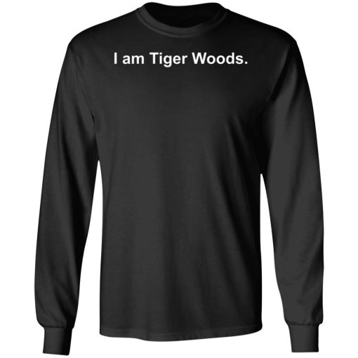 I am Tiger Woods 5
