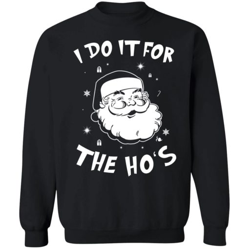 Santa I do it for the HO’s Christmas 8