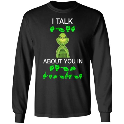 Grinch I talk shit about you in sign language 5