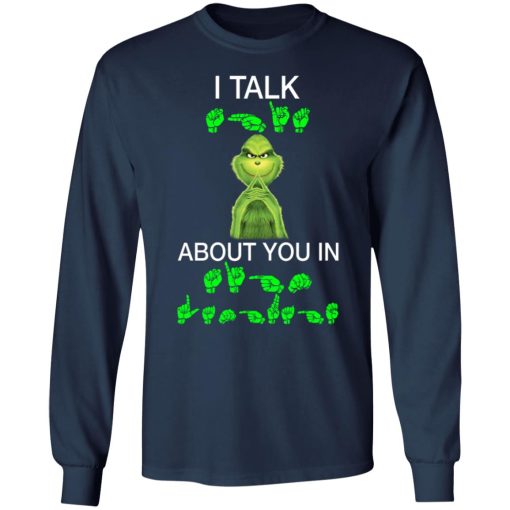 Grinch I talk shit about you in sign language 6