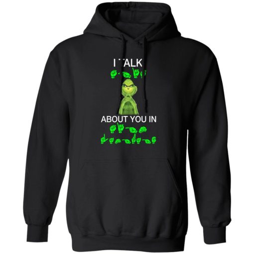 Grinch I talk shit about you in sign language 7