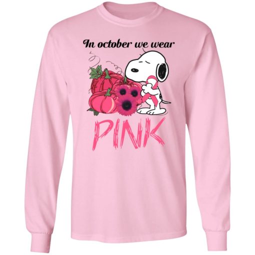Snoopy In October We Wear Pink Breast Cancer Awareness 7