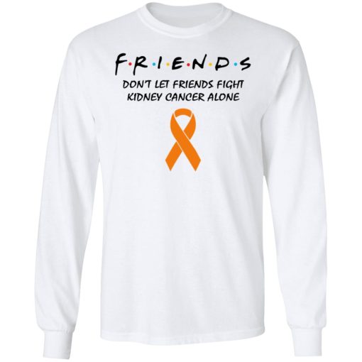 Friends Don't Let Friends Fight Kidney Cancer Alone 7