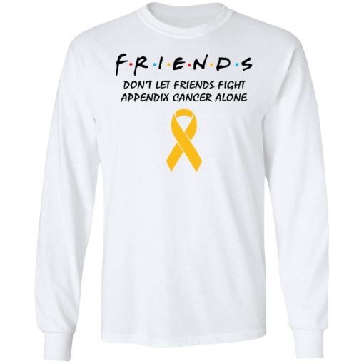 Friends Don't Let Friends Fight Appendix Cancer Alone 7