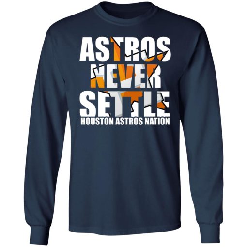 Astros Never Settle 6
