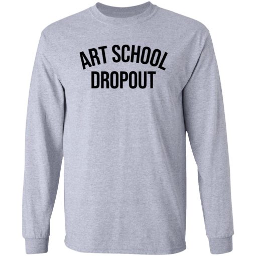 Art School Dropout 5