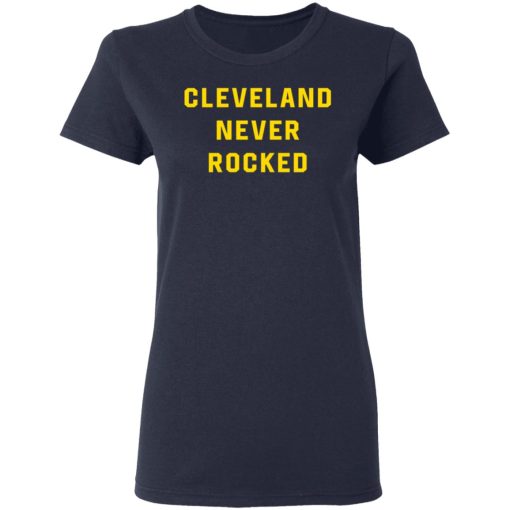 Cleveland Never Rocked 4