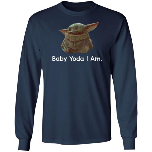 Baby Yoda I Am 6