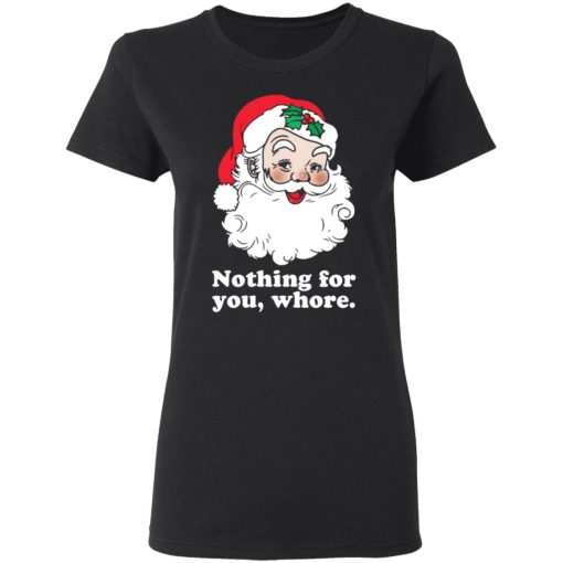 Santa Nothing for you whore Christmas 4