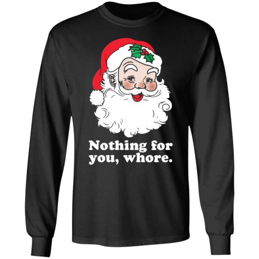 Santa Nothing for you whore Christmas 5