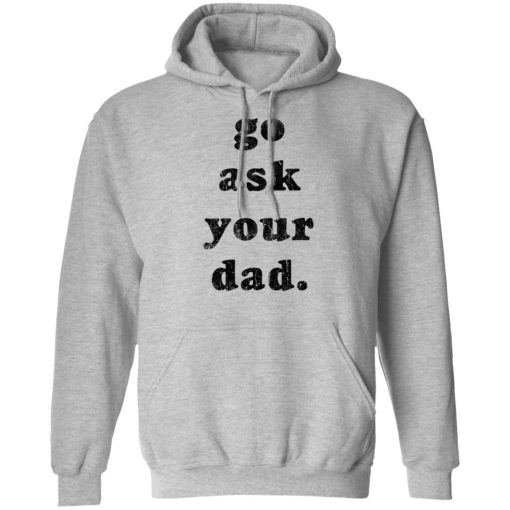 Go Ask Your Dad 7