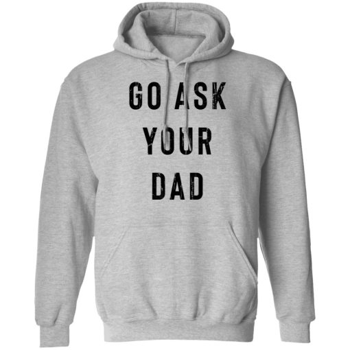 Go Ask Your Dad 7