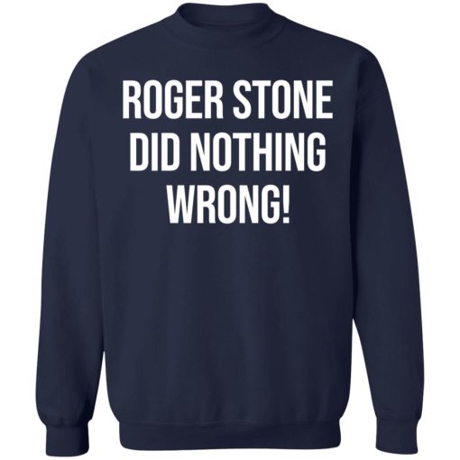 Roger Stone Did Nothing Wrong 9