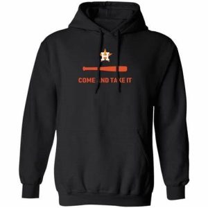 Houston Astros Come And Take It Hoodie