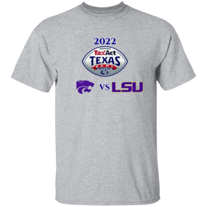 2022 Texas Bowl Kansas State Vs Lsu Shirt