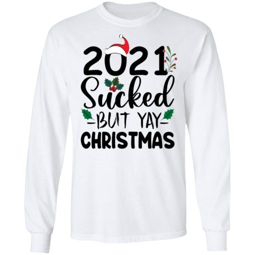 2021 Sucked But Yay Christmas Sweater 1.jpg