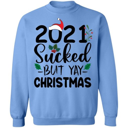 2021 Sucked But Yay Christmas Sweater 3.jpg