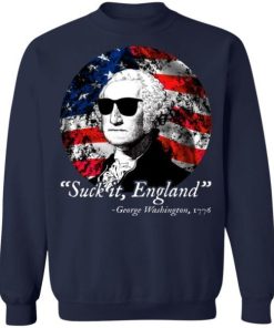 4th Of July Suck It England George Washington 1776 Shirt 3.jpg