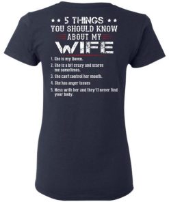 5 Things You Should Know About My Wife She Is My Queen She Is A Bit Crazy And Scares Me Sometimes Shirt 1.jpg